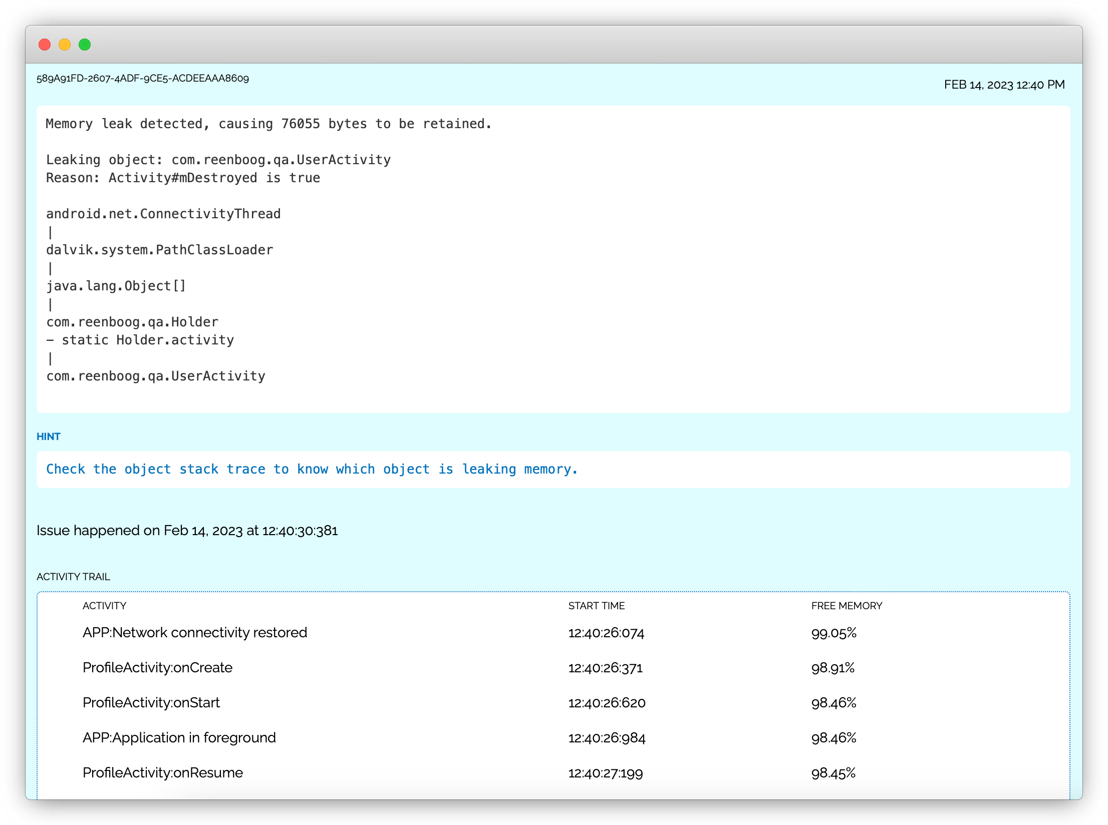 Report bugs in Android apps. Detect performance issues, memory leaks ...