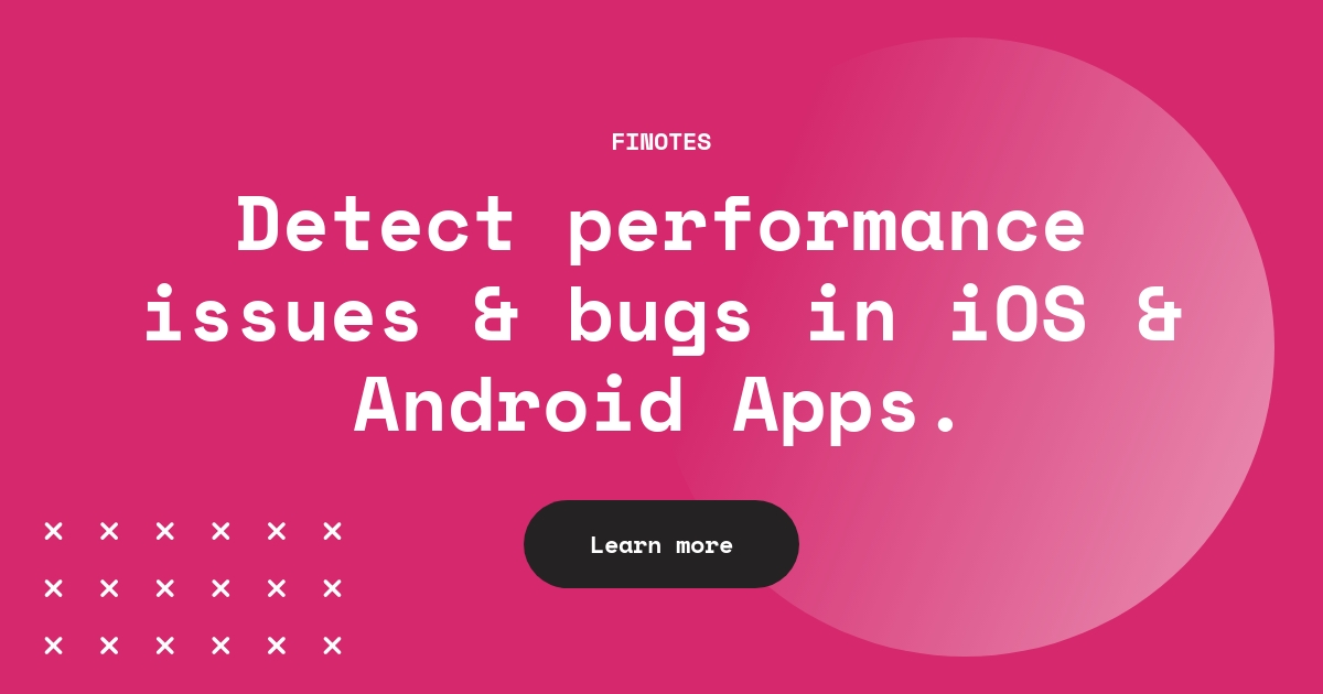Detect Bug Faster Report bugs in Flutter apps. Detect performance issues, memory leaks ...